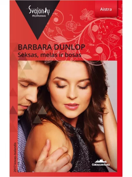 Seksas, melas ir bosas - Barbara Dunlop, knyga