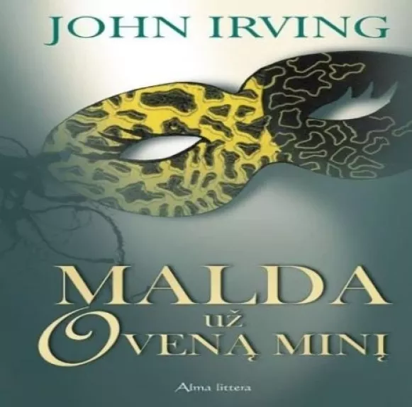 Malda už Oveną Minį - John Irving, knyga