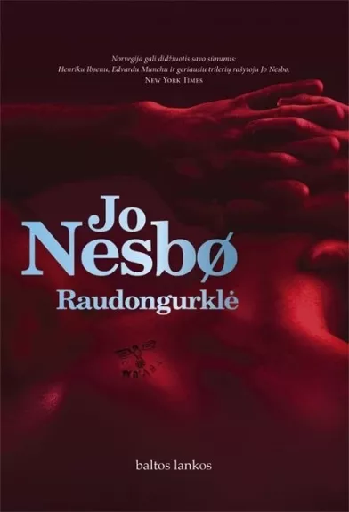 Raudongurklė - Jo Nesbo, knyga