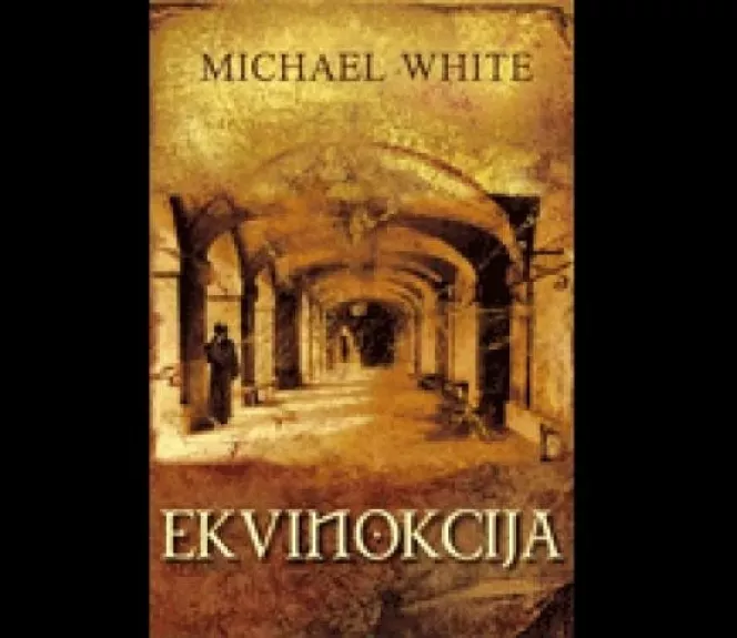 Ekvinokcija - Michael White, knyga