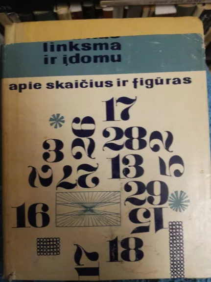 Tik kas linksma ir įdomu apie skaičius ir figūras - V. Licmanas, knyga