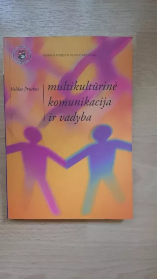 Multikultūrinė komunikacija ir vadyba - Valdas Pruskus, knyga