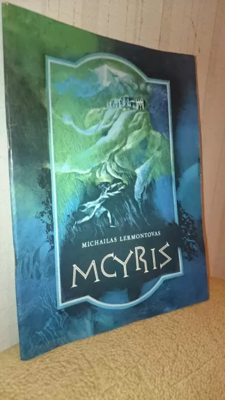 Mcyris - Michailas Lermontovas, knyga