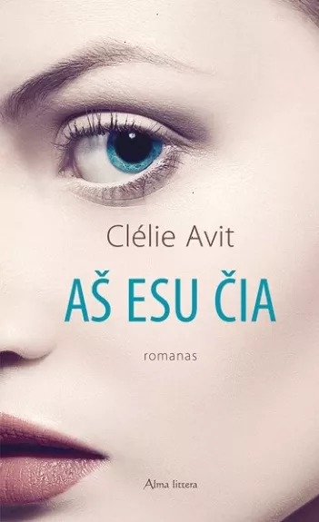 Aš esu čia - Avit Clélie, knyga