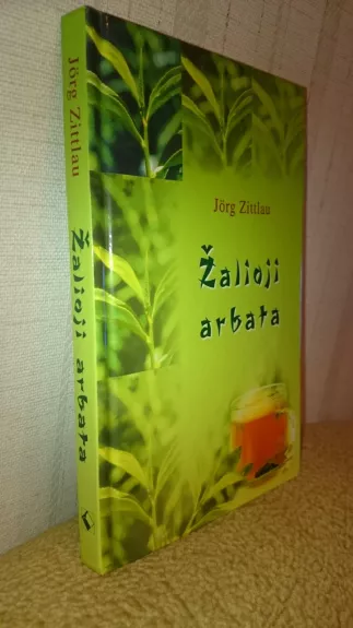 Žalioji arbata - Jorg Zittlau, knyga