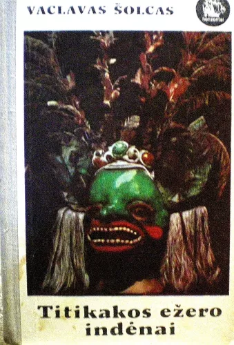 Titikakos ežero indėnai - Vaclavas Šolcas, knyga
