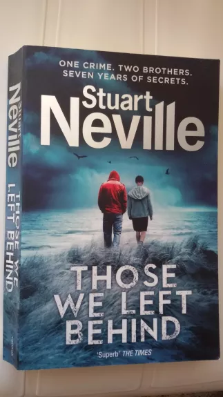Those We Left Behind - Stuart Neville, knyga 1