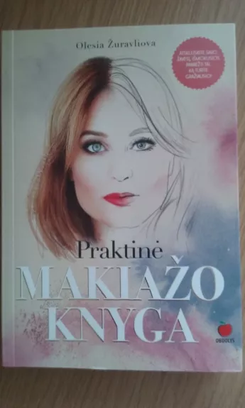 Praktinė makiažo knyga - Olesia Žuravliova, knyga