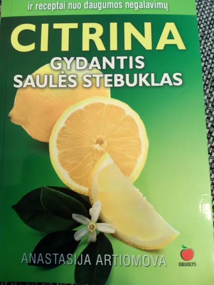 Citrina. Gydantis saulės stebuklas - Anastasija Artiomova, knyga