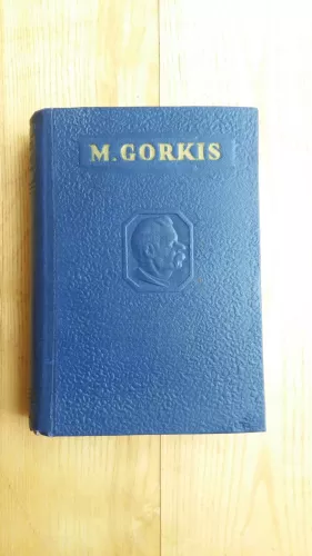 Maksimas Gorkis VII tomas (Apysakos) - Maksimas Gorkis, knyga