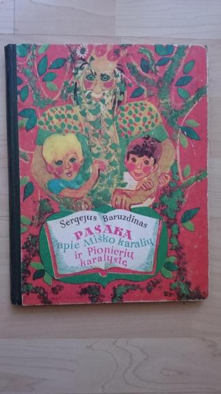 Pasaka apie Miško karalių ir Pionierių karalystę