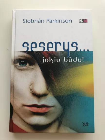 Seserys... jokiu būdu! - Siobhan Parkinson, knyga