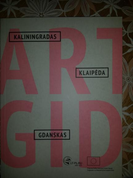 ART GID (Kaliningradas - Klaipėda - Gdanskas)