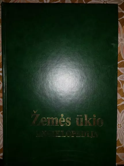 Žemės ūkio enciklopedija (I tomas) - Albinas Kusta, knyga