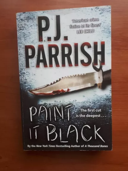 Paint it black - P.J. Parrish, knyga