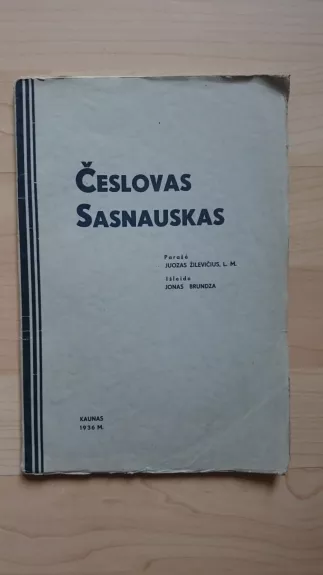 Česlovas Sasnauskas - Juozas Žilevičius, knyga