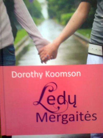 Ledų mergaitės - Dorothy Koomson, knyga