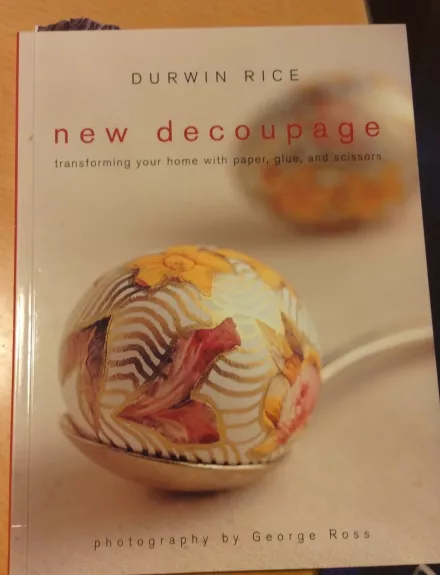 New decoupage - Durwin Rice, knyga 1