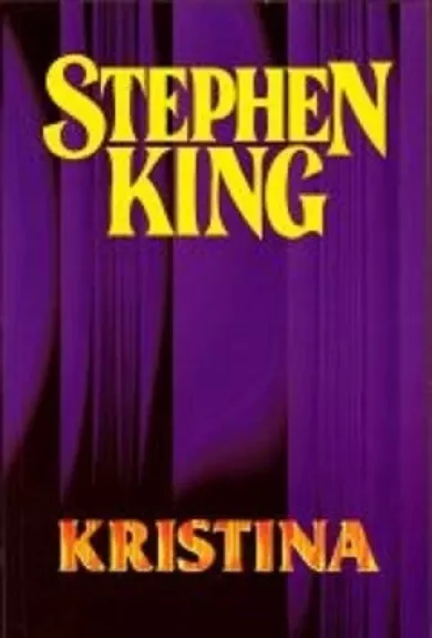 Kristina - Stephen King, knyga