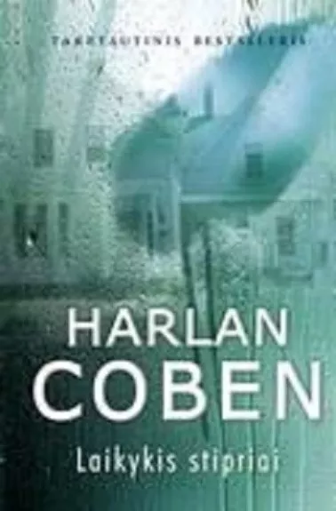 Laikykis stipriai - Harlan Coben, knyga