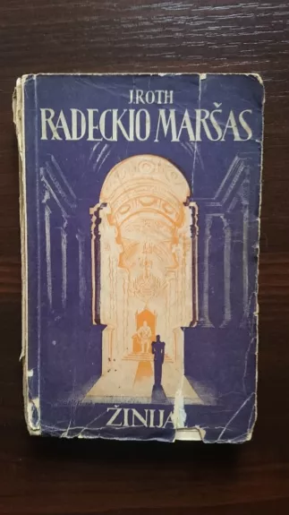 Radeckio maršas (1 dalis) - Jurgen Roth, knyga