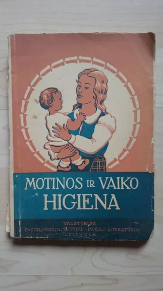Motinos ir vaiko higiena - V. Baronas, knyga