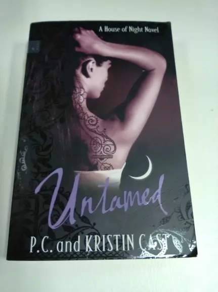 Untamed (House of Night 4) - P. C. Cast, Kristin  Cast, knyga