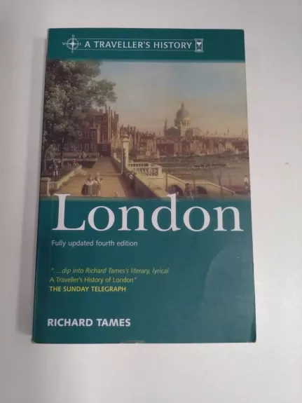 A Traveller's History of London - Richard Tames, knyga