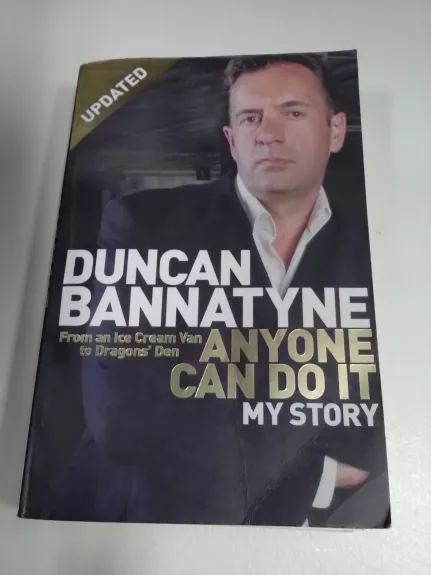Anyone Can Do It - Duncan Bannatyne, knyga