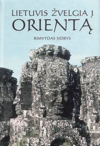 Lietuvis žvelgia į Orientą - Rimvydas Sidrys, knyga