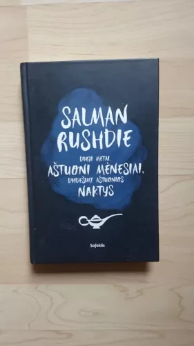 Dveji metai aštuoni mėnesiai dvidešimt aštuonios naktys - Salman Rushdie, knyga