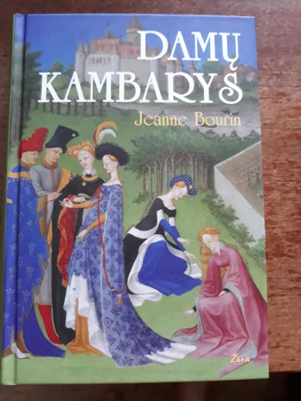 Damų kambarys - Jeanne Bourin, knyga