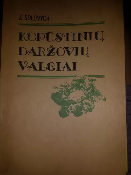 Kopūstinių daržovių valgiai