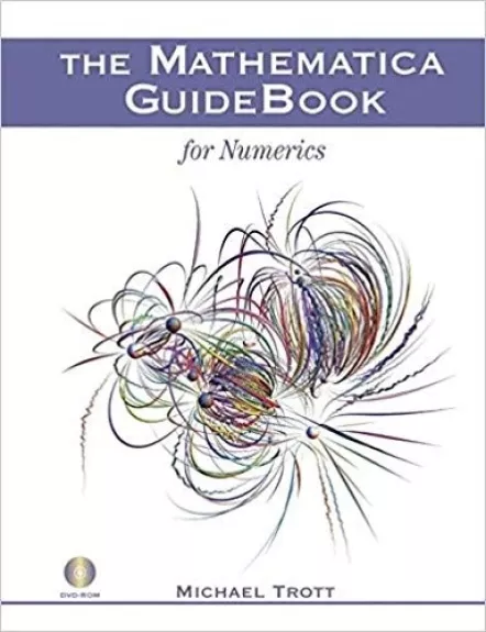 The Mathematica GuideBook for Numerics - Michael Trott, knyga