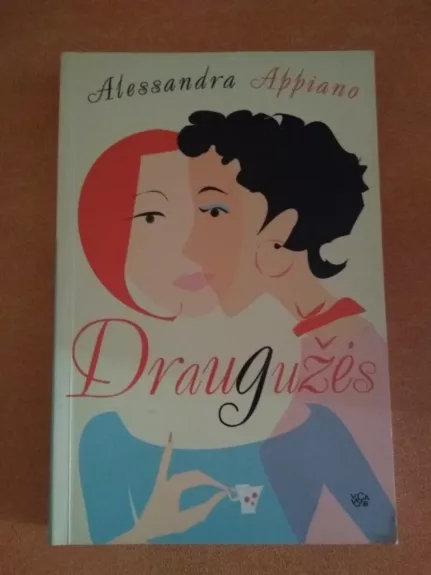 Draugužės - Alessandra Appiano, knyga