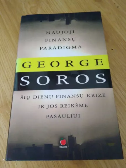 Naujoji finansų paradigma - George Soros, knyga