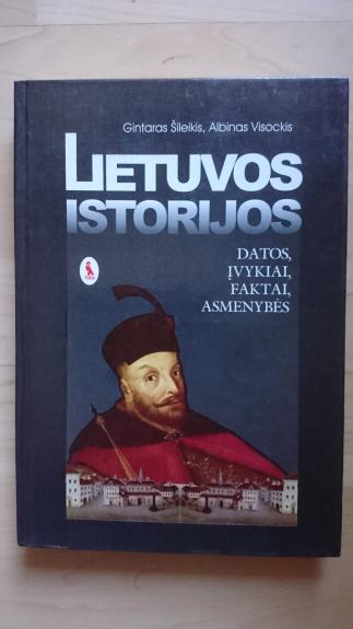 Lietuvos istorijos datos, įvykiai, faktai, asmenybės