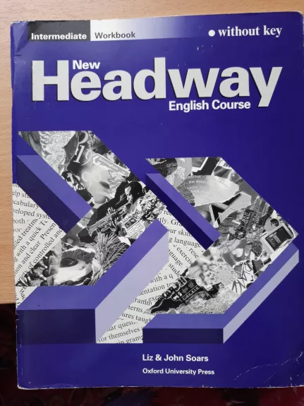 New Headway English Course. Intermediate Workbook - John Soars, Liz  Soars, knyga