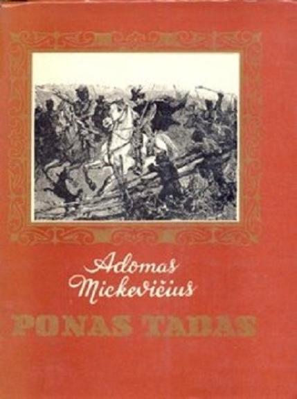 Ponas Tadas arba paskutinis antpuolis Lietuvoje