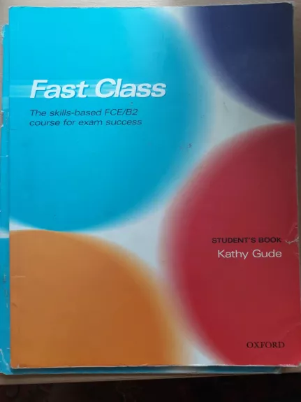 Fast Class: Student's Book - Kathy Gude, knyga