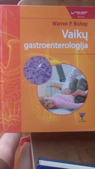 Vaikų gastroenterologija - Warren Bishop, knyga