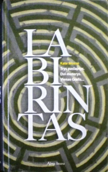 Labirintas - Kate Mosse, knyga 1