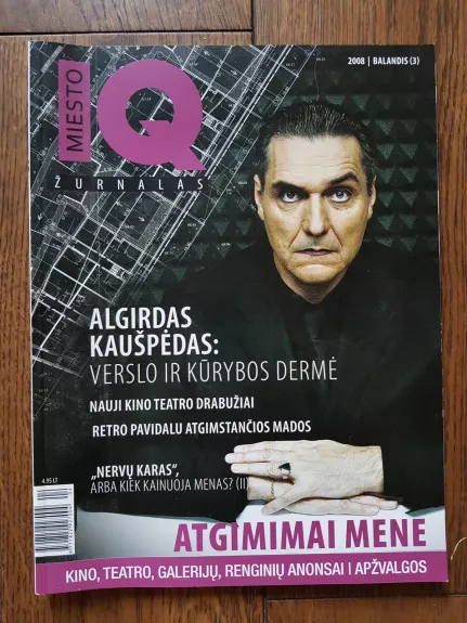 Miesto IQ, 2008 m., Nr. 3