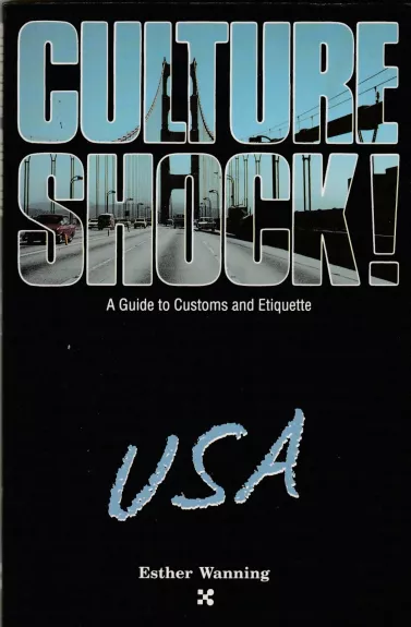 Culture Shock! USA