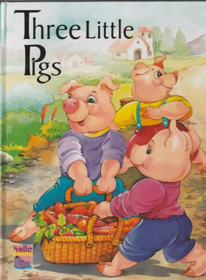 Three little pigs - Autorių Kolektyvas, knyga