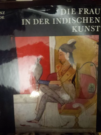 Moteris Indijos mene (vok. k.) - Autorių Kolektyvas, knyga