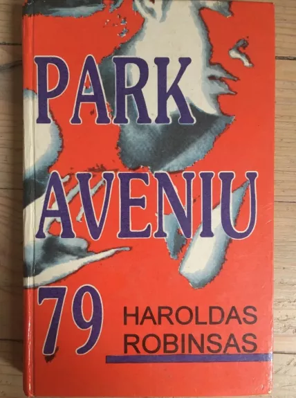 Park aveniu 79 - Haroldas Robinsas, knyga