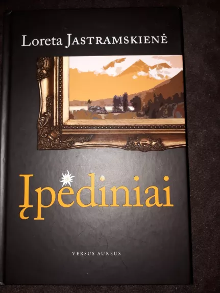 Įpėdiniai - Loreta Jastramskienė, knyga