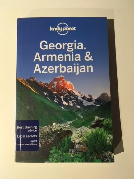 Gruzija, Armėnija, Azerbaidžanas - Planet Lonely, knyga