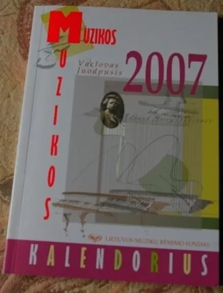 2007 metų muzikos kalendorius - Vaclovas Juodpusis, knyga